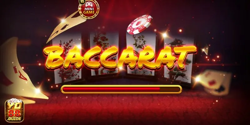 Nhanh tay cược Baccarat đỉnh cao tại Yo 88 