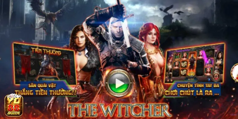 The Witcher với tiền thưởng hấp dẫn tại Yo 88 